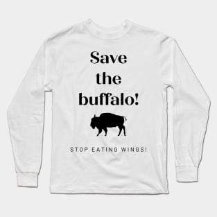 Save the Buffalo Long Sleeve T-Shirt